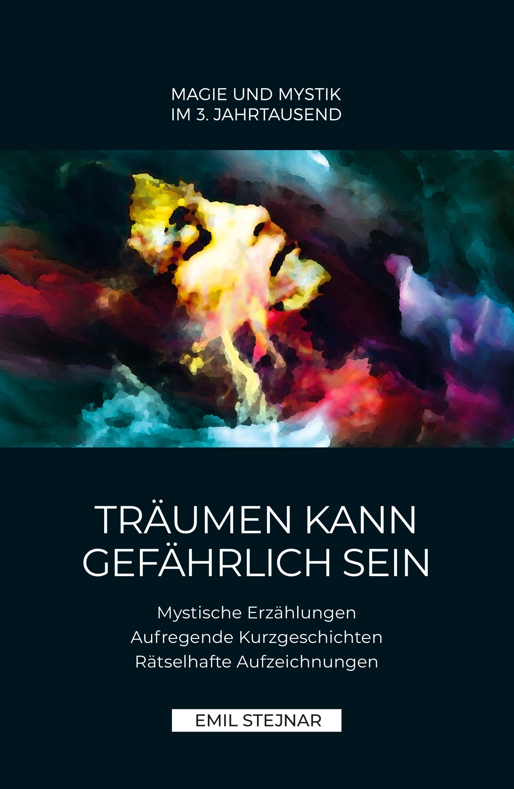 Vorderes Coverbild Träumen kann gefährlich sein | MAGIE UND MYSTIK IM 3. JAHRTAUSEND