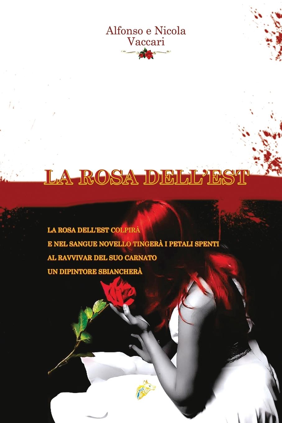 Vorderes Coverbild LA ROSA DELL'EST