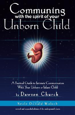 Vorderes Coverbild Communing with the Spirit of Your Unborn Child