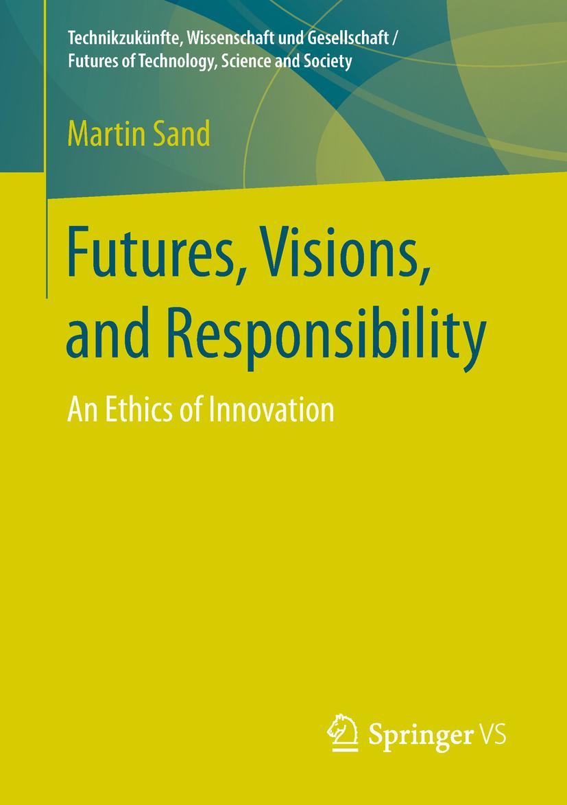 Vorderes Coverbild Futures, Visions, and Responsibility