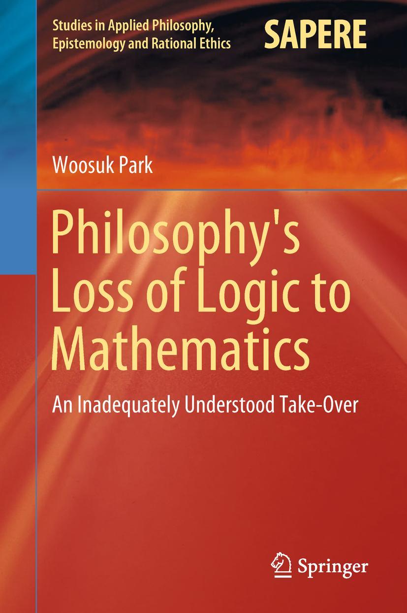Vorderes Coverbild Philosophy's Loss of Logic to Mathematics