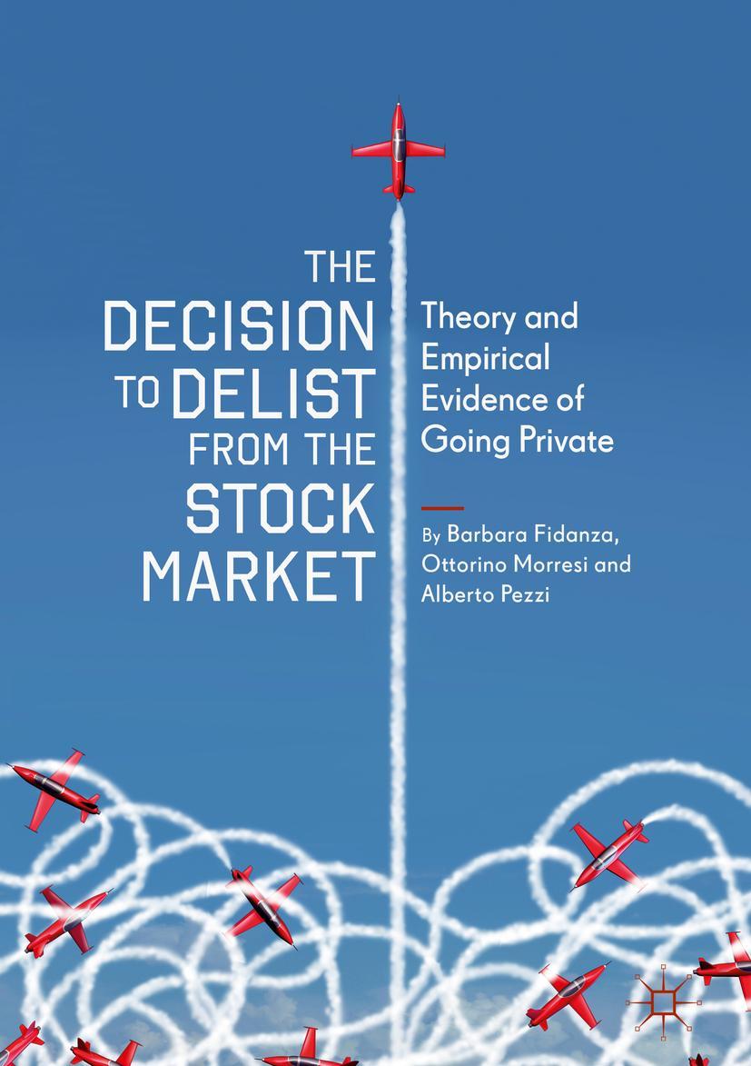 Vorderes Coverbild The Decision to Delist from the Stock Market