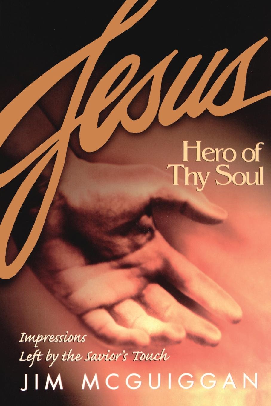 Vorderes Coverbild Jesus, Hero of Thy Soul