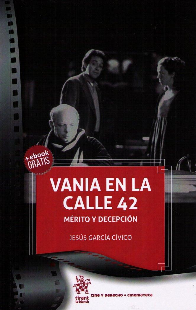 Vorderes Coverbild Vania en la calle 42 : mérito y decepción