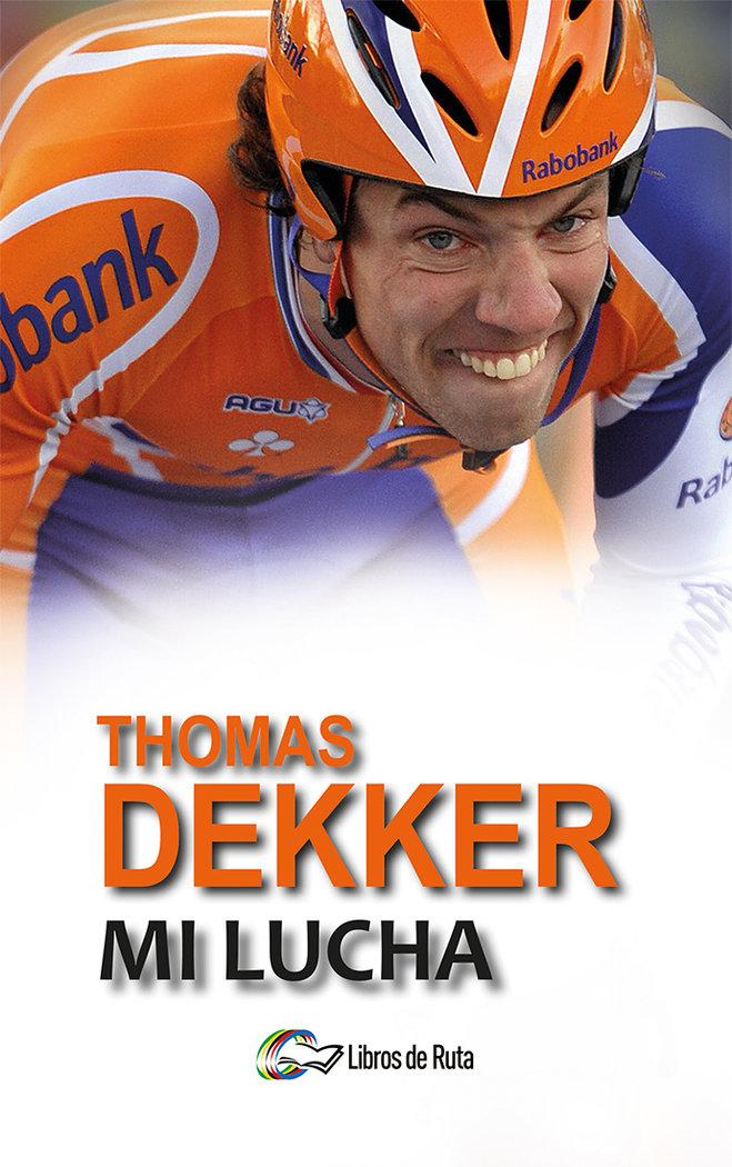 Vorderes Coverbild Thomas Dekker : mi lucha