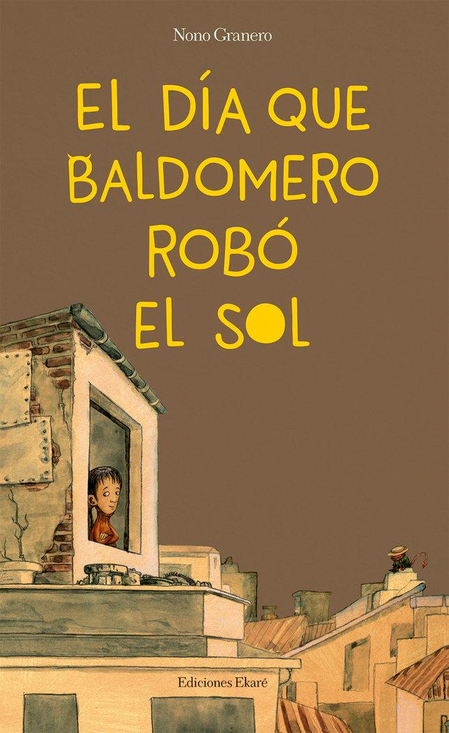 Vorderes Coverbild El día que Baldomero robó el sol
