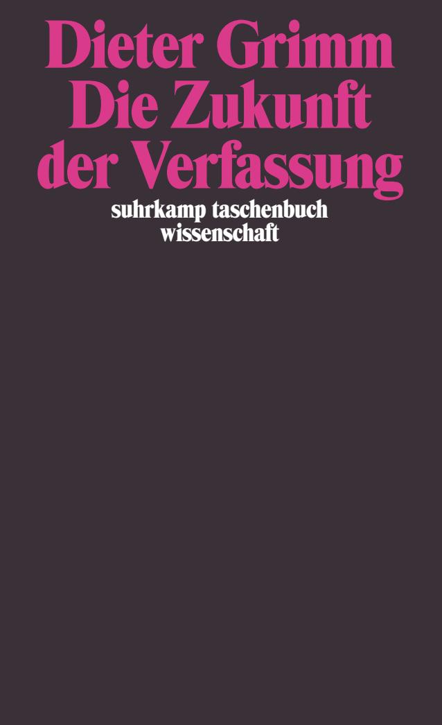Vorderes Coverbild Die Zukunft der Verfassung