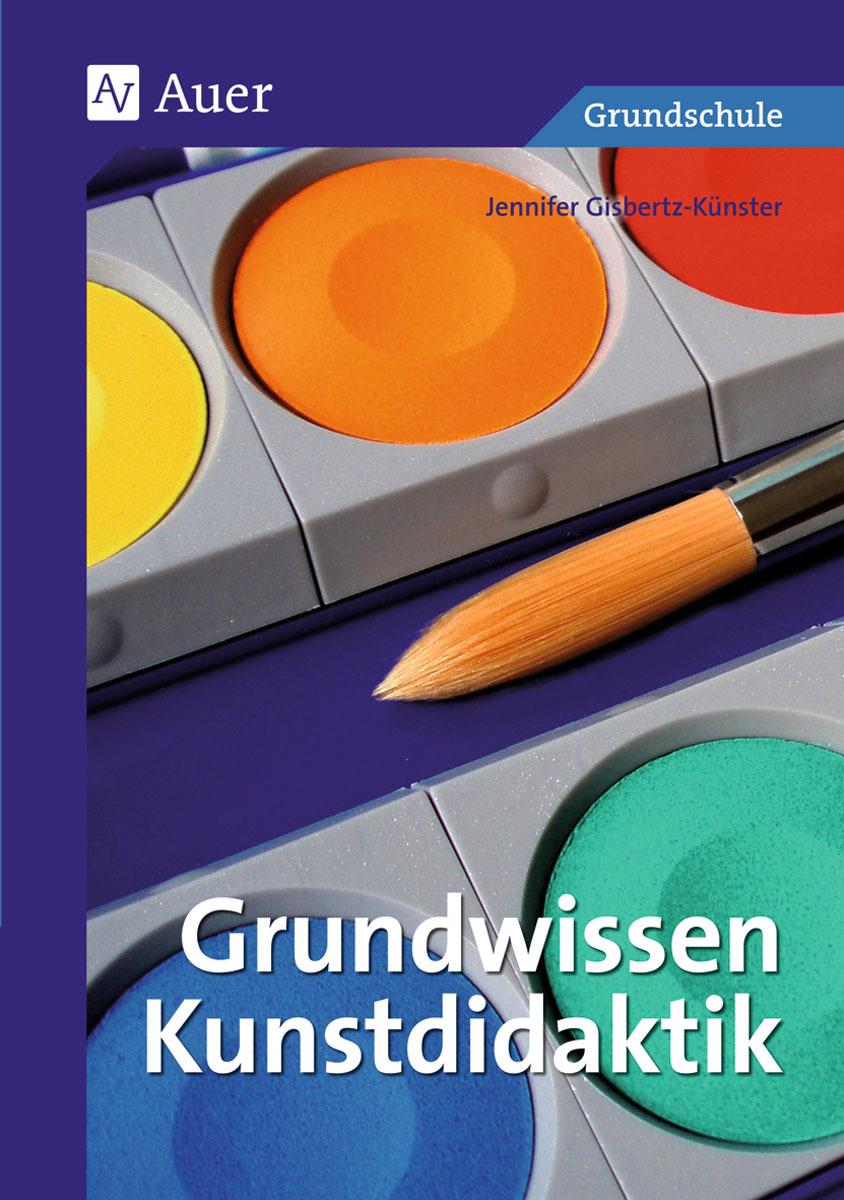 Vorderes Coverbild Grundwissen Kunstdidaktik