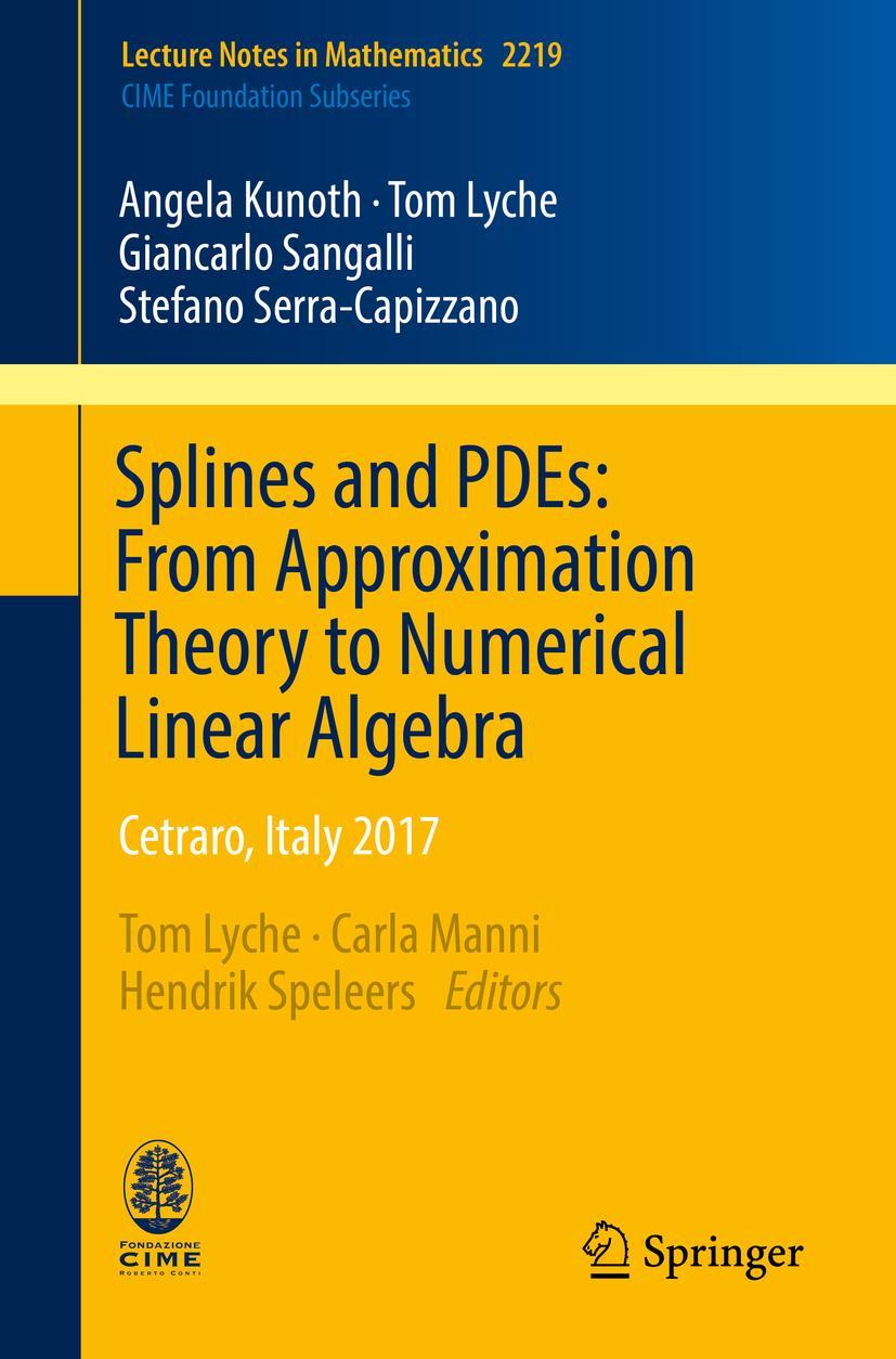 Vorderes Coverbild Splines and PDEs: From Approximation Theory to Numerical Linear Algebra