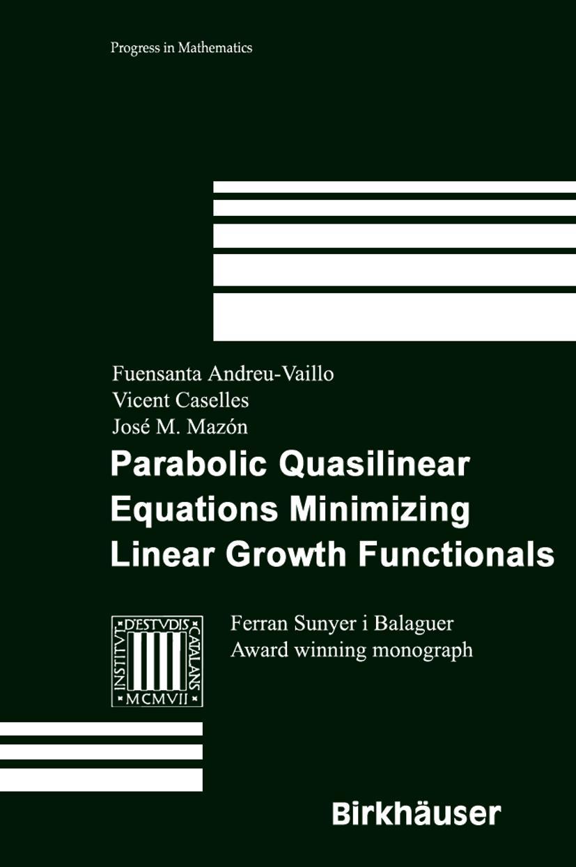 Vorderes Coverbild Parabolic Quasilinear Equations Minimizing Linear Growth Functionals
