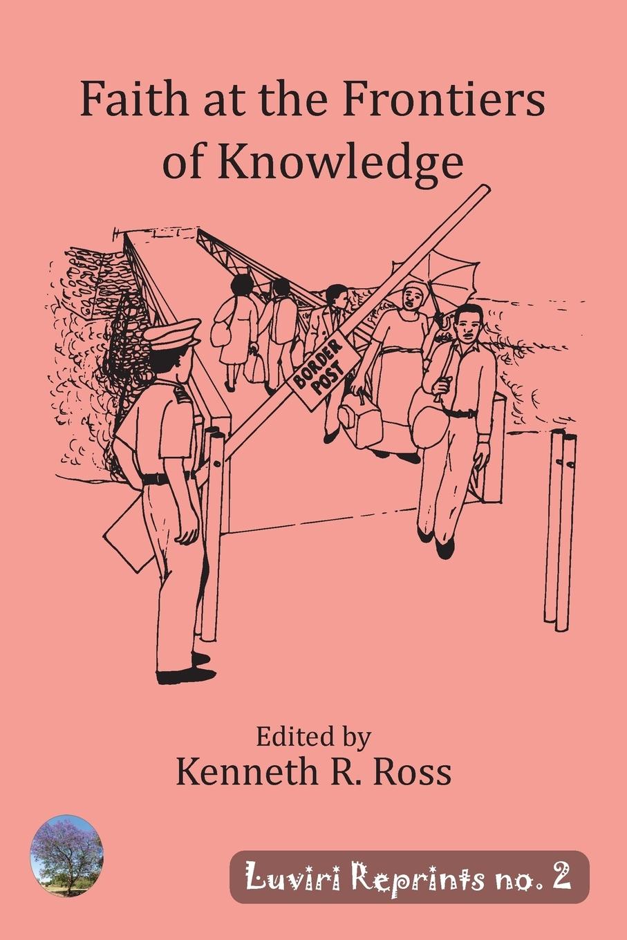 Vorderes Coverbild Faith at the Frontiers of Knowledge