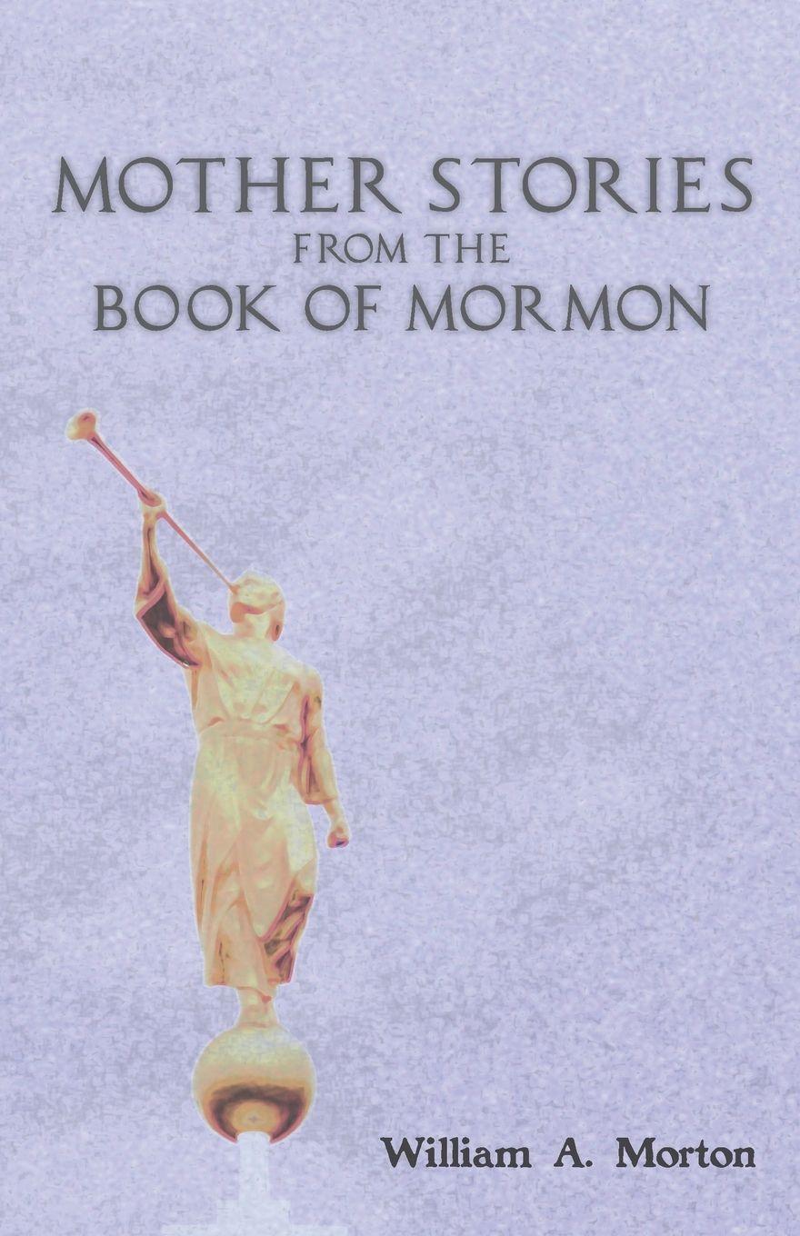Vorderes Coverbild Mother Stories from the Book of Mormon