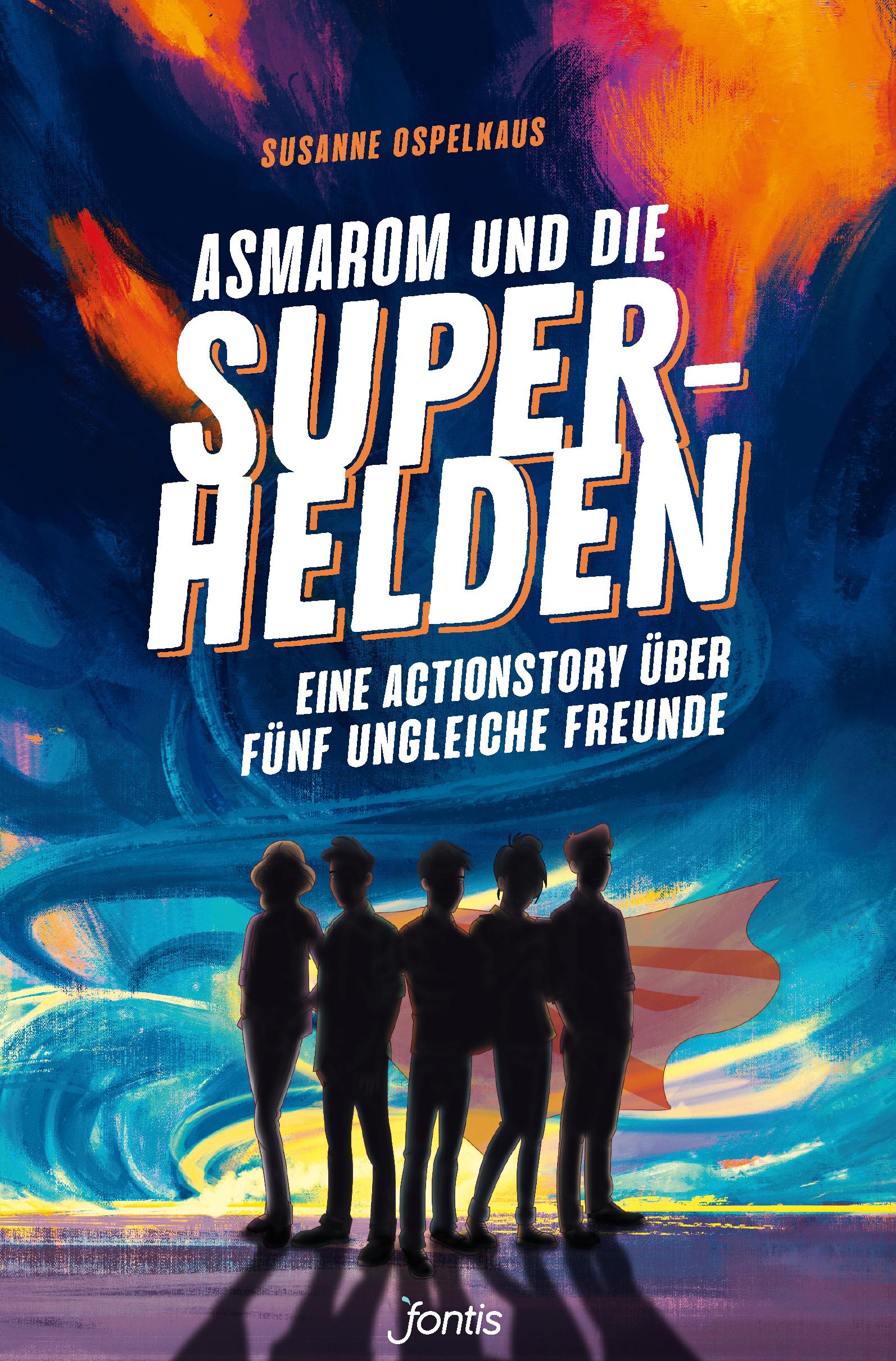 Vorderes Coverbild Asmarom und die Superhelden