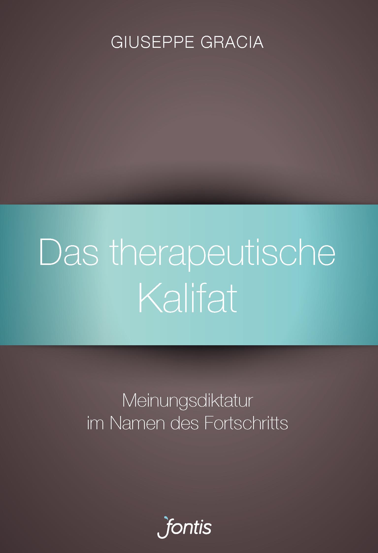 Vorderes Coverbild Das therapeutische Kalifat