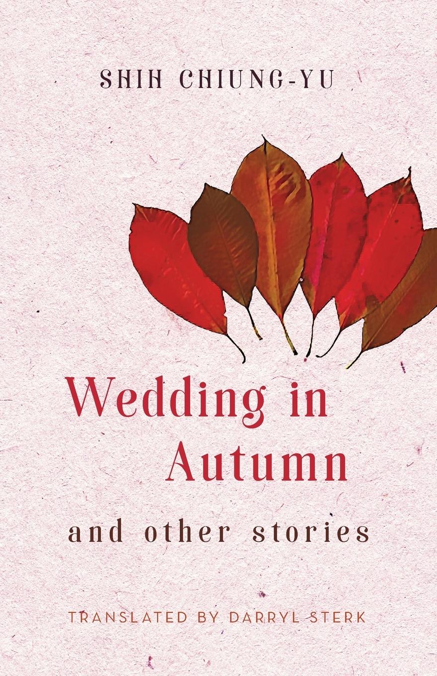 Vorderes Coverbild Wedding in Autumn and Other Stories