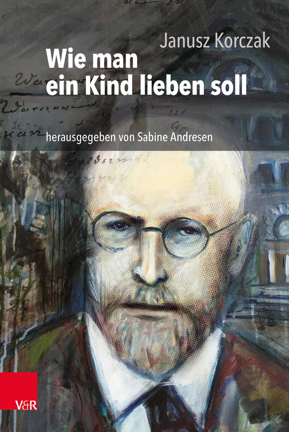 Vorderes Coverbild Wie man ein Kind lieben soll