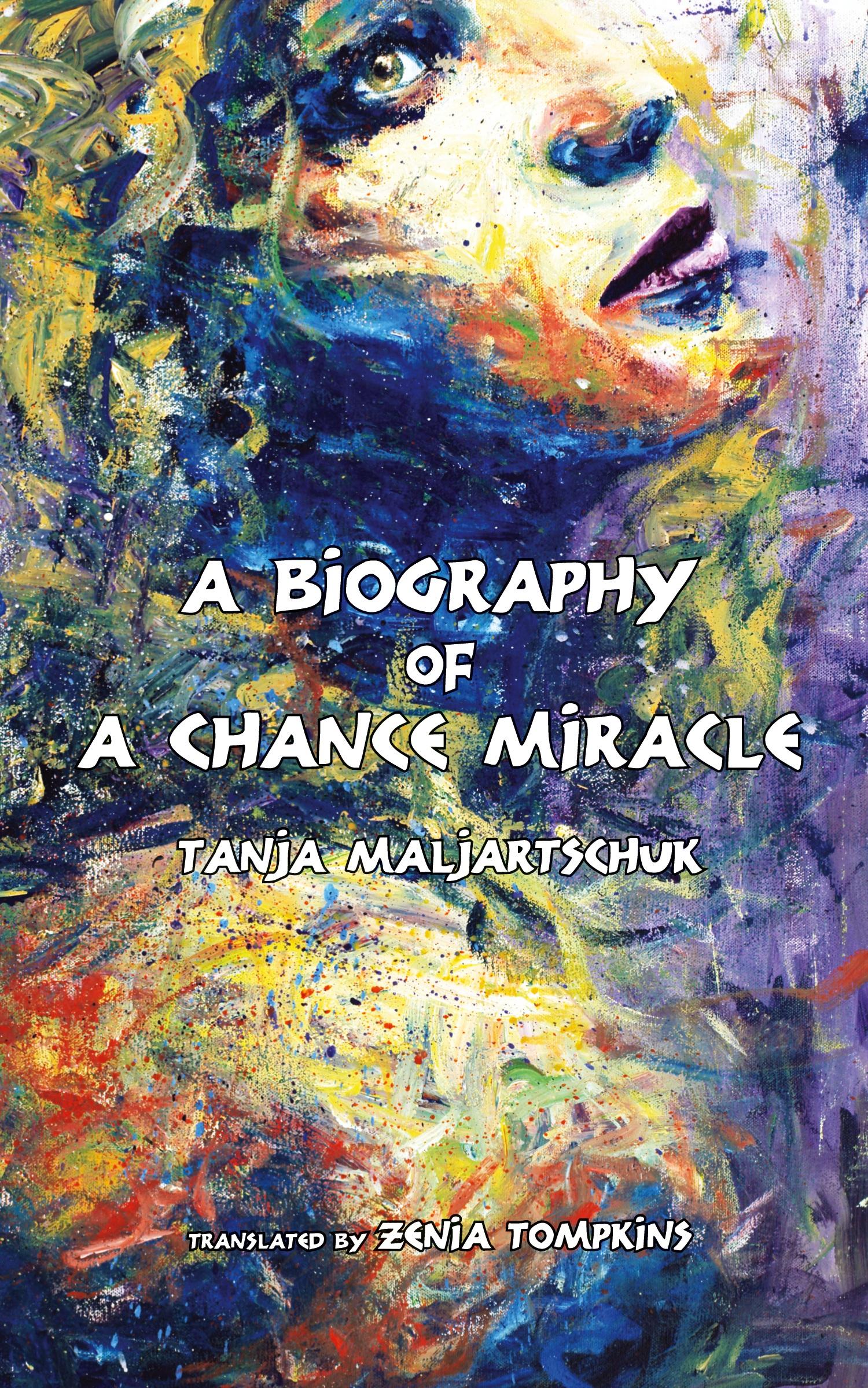 Vorderes Coverbild A Biography of a Chance Miracle
