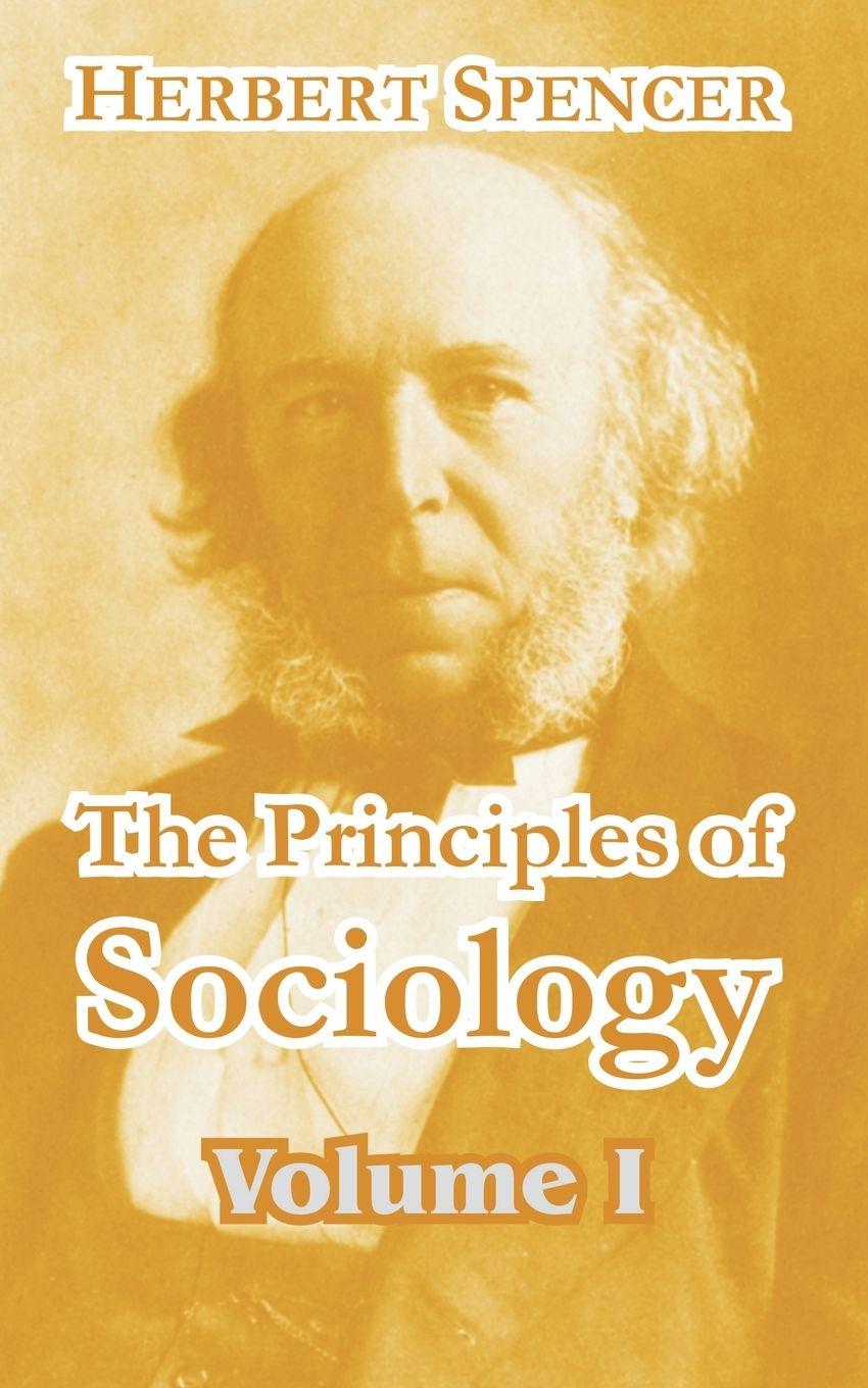 Vorderes Coverbild The Principles of Sociology (Volume I)