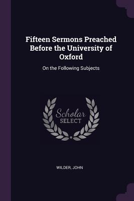 Vorderes Coverbild Fifteen Sermons Preached Before the University of Oxford