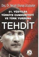Vorderes Coverbild 21. Yüzyilda Türkiye Cumhuriyeti ve Türk Yurduna Tehdit