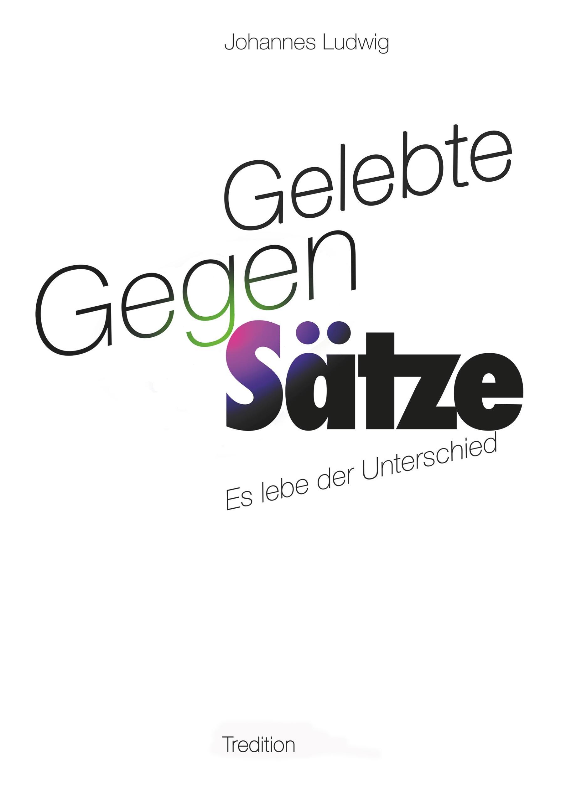 Vorderes Coverbild Gelebte Gegen-Sätze