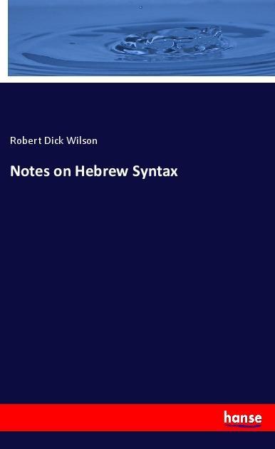 Vorderes Coverbild Notes on Hebrew Syntax