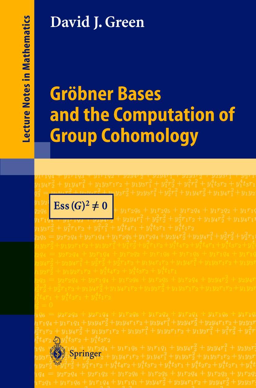 Vorderes Coverbild Gröbner Bases and the Computation of Group Cohomology
