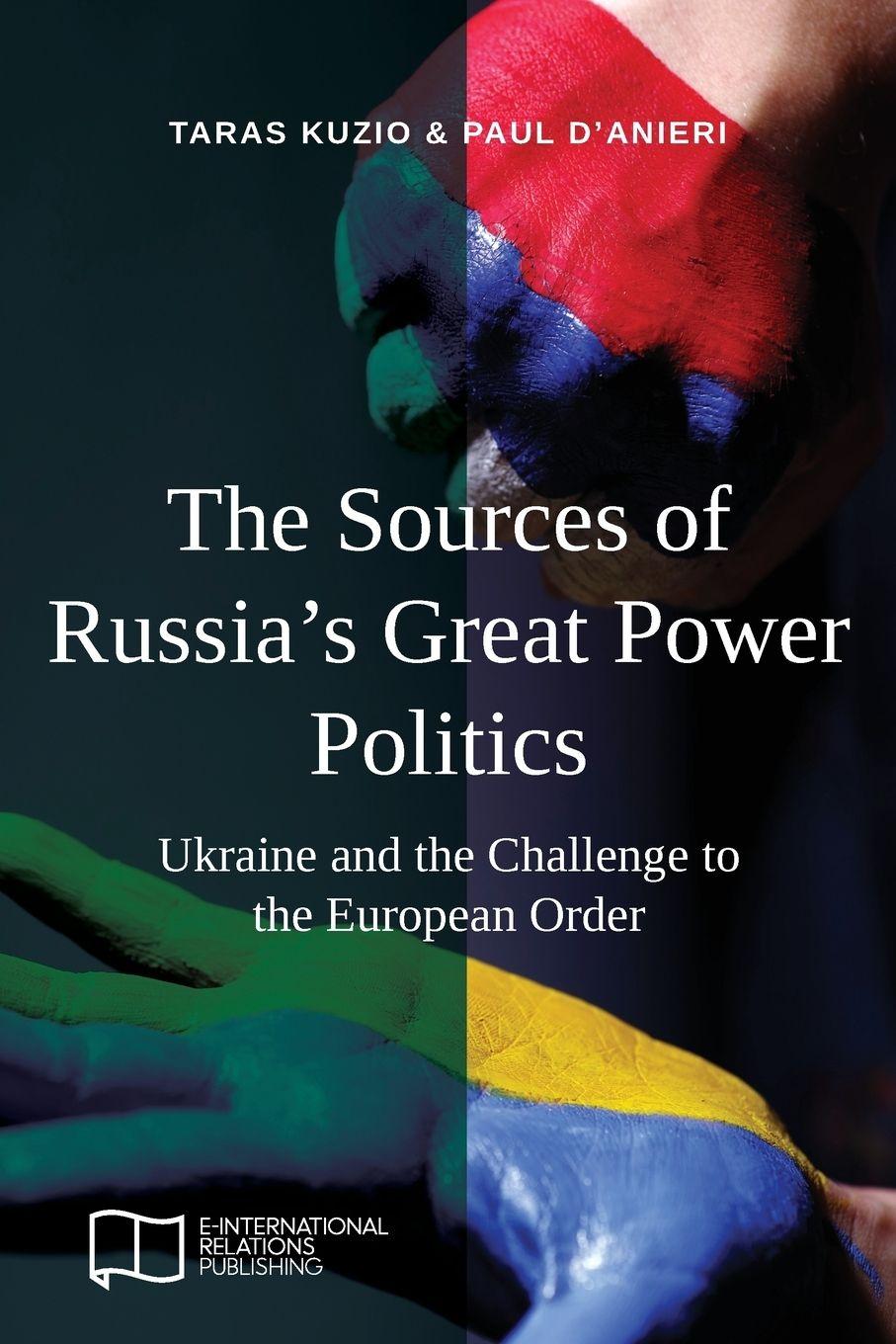 Vorderes Coverbild The Sources of Russia's Great Power Politics