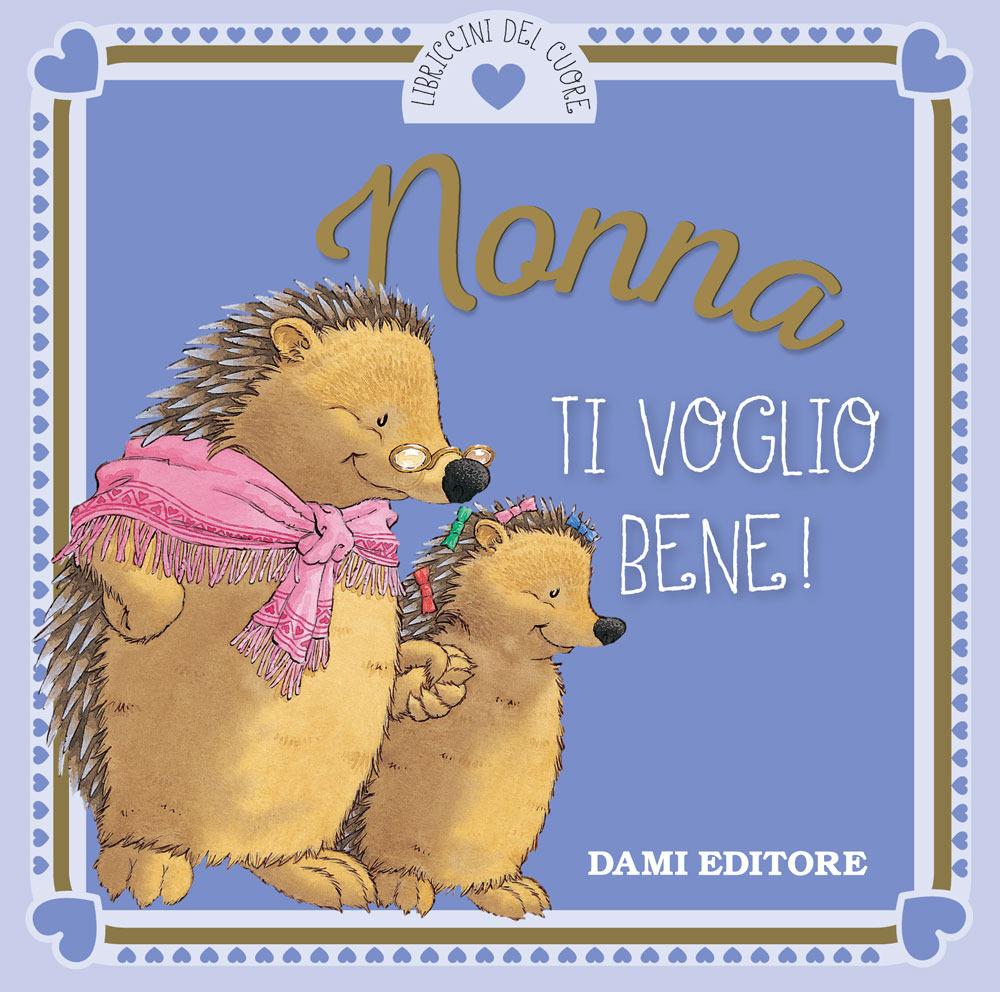 Vorderes Coverbild Nonna ti voglio bene!