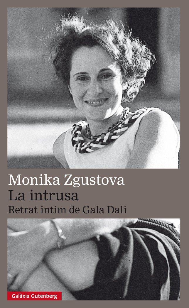 Vorderes Coverbild La intrusa : retrat íntim de Gala Dalí