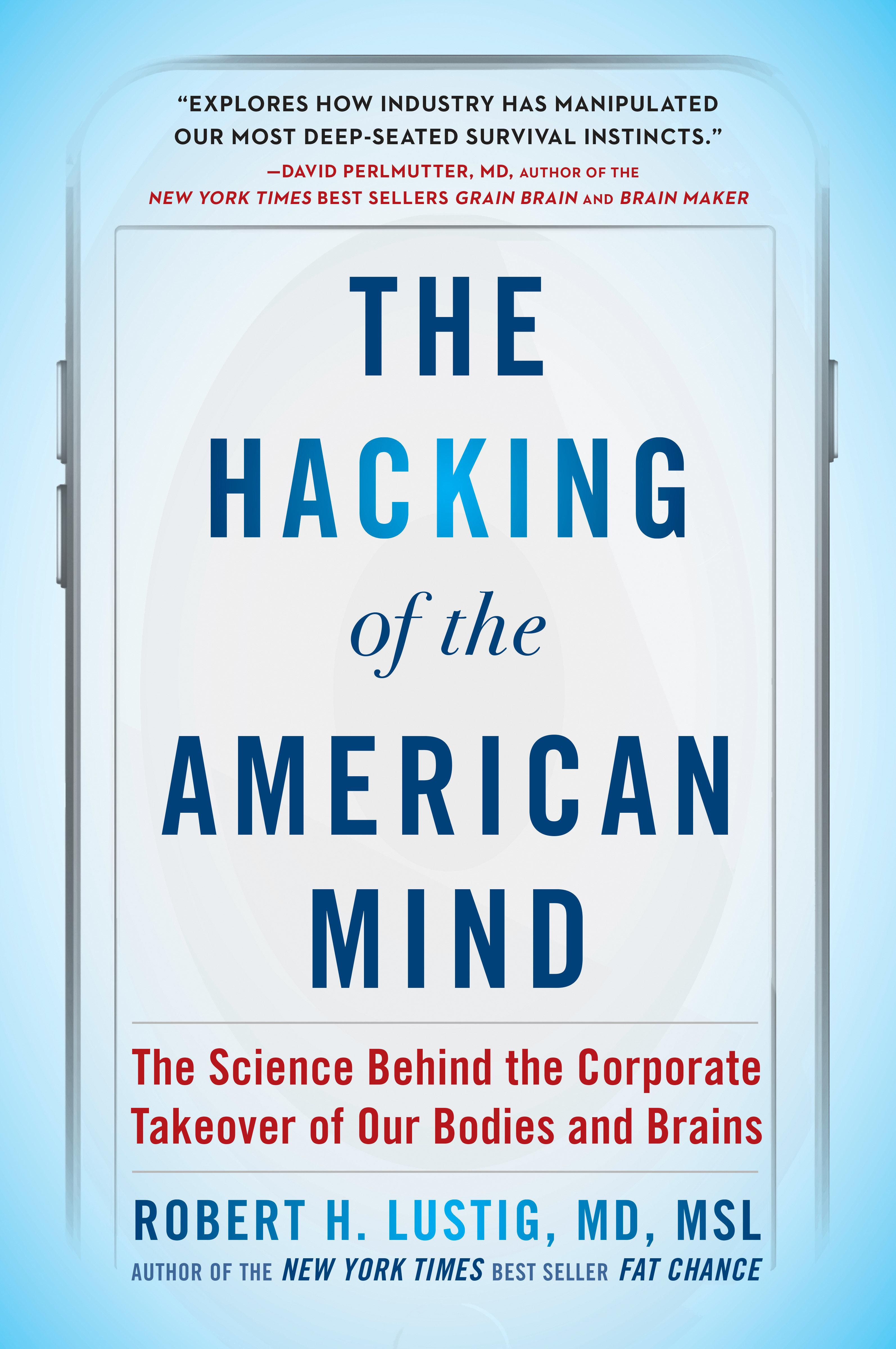 Vorderes Coverbild The Hacking of the American Mind