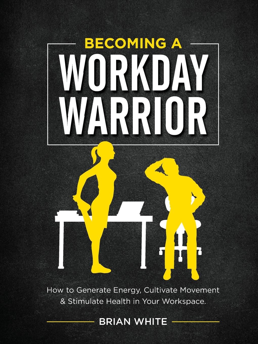 Vorderes Coverbild Becoming A Workday Warrior