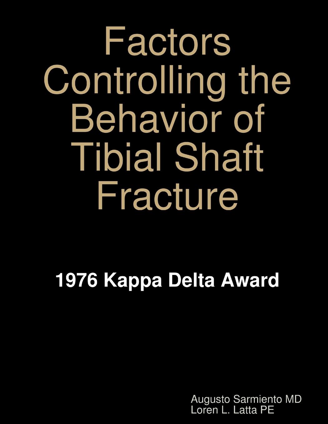 Vorderes Coverbild Factors Controlling the Behavior of Tibial Shaft Fracture