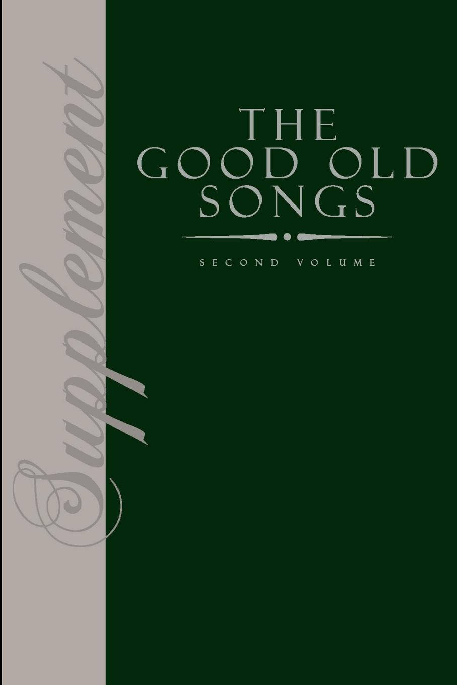 Vorderes Coverbild The Good Old Songs Supplement