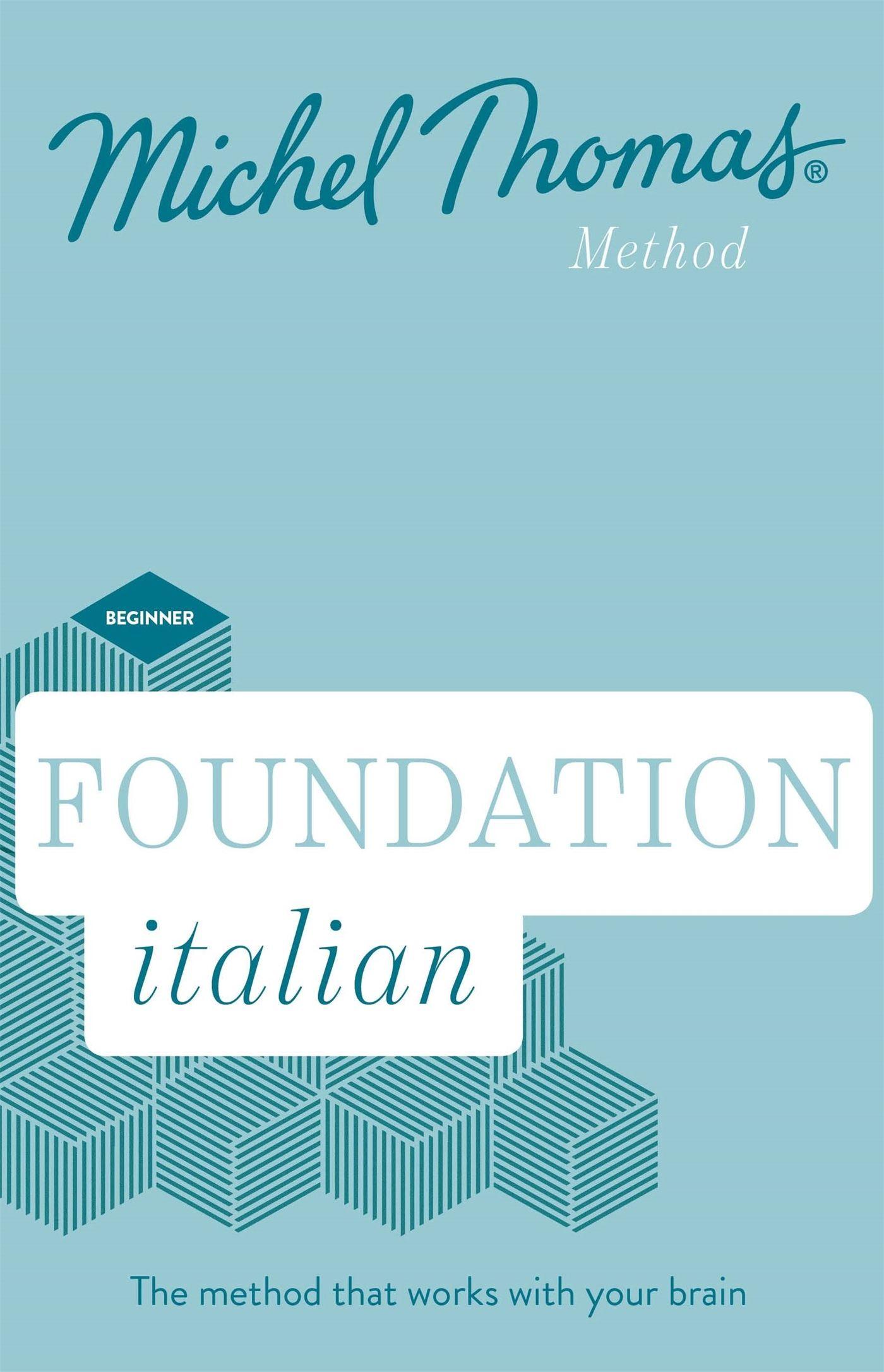 Vorderes Coverbild Foundation Italian (Learn Italian with the Michel Thomas Method)