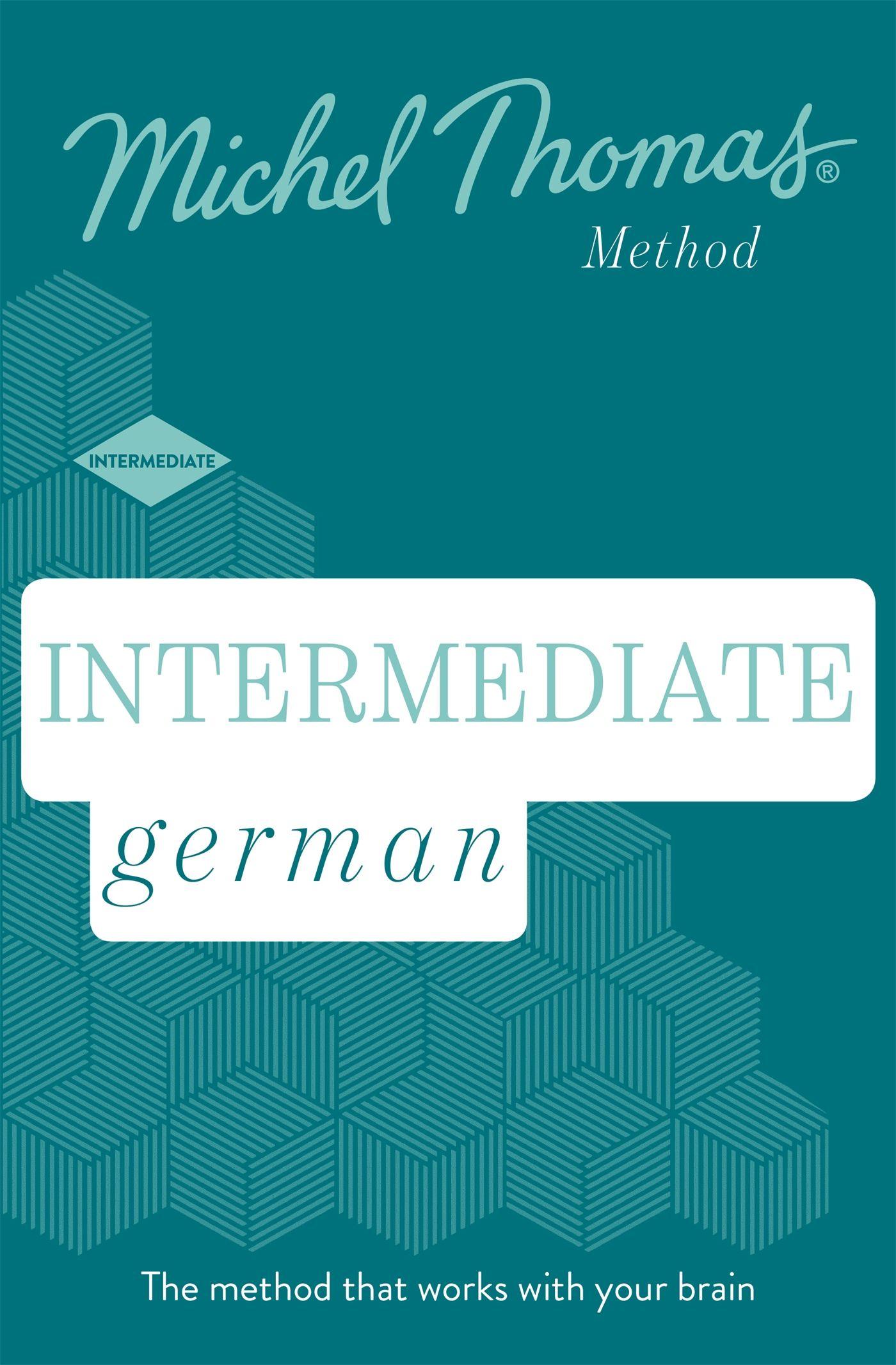 Vorderes Coverbild Intermediate German (Learn German with the Michel Thomas Method)