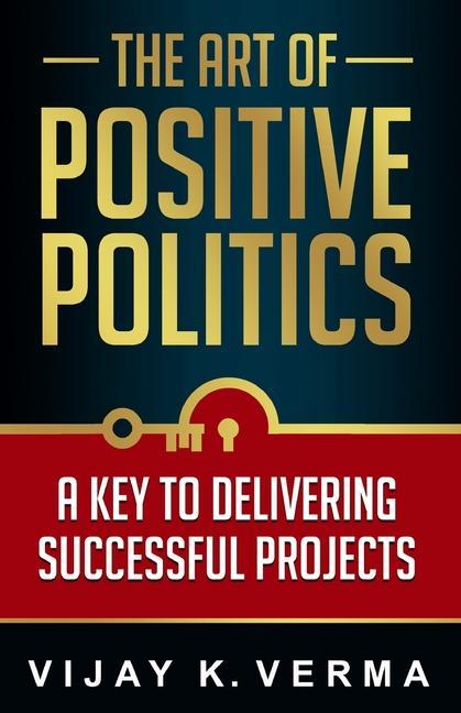 Vorderes Coverbild The Art of Positive Politics
