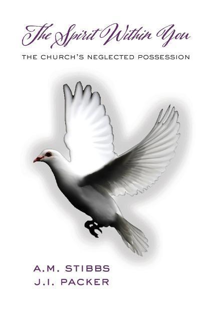 Vorderes Coverbild The Spirit Within You: The Church's Neglected Possession