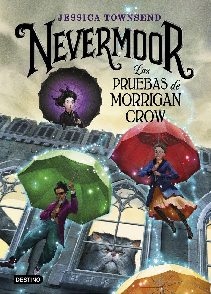 Vorderes Coverbild Las pruebas de Morrigan Crow