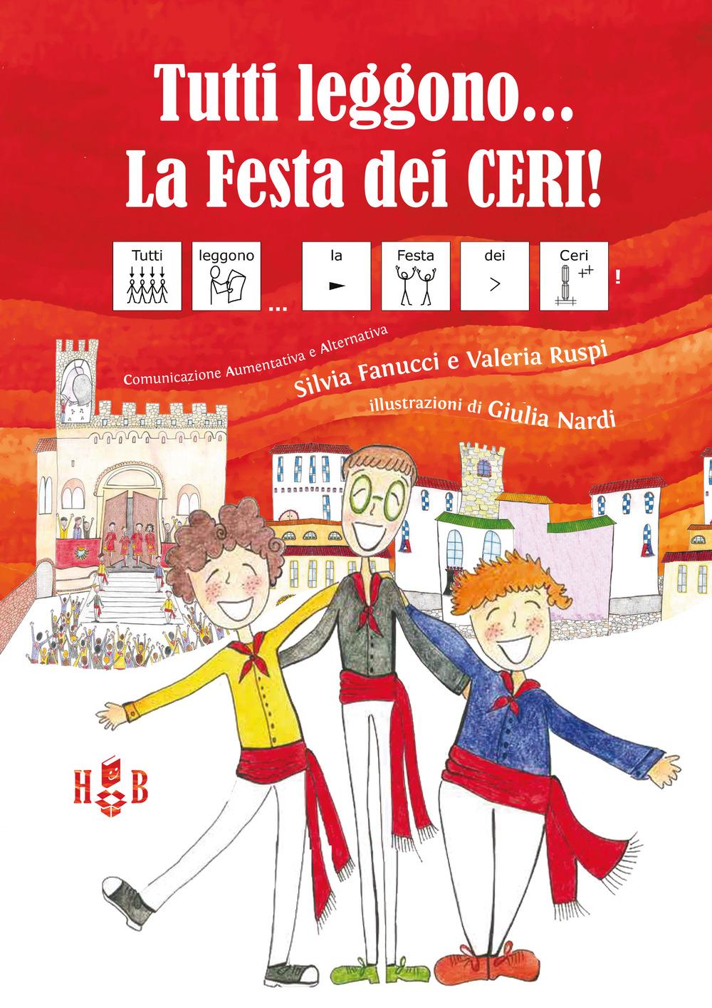 Vorderes Coverbild Tutti leggono... La festa dei ceri! Ediz. CAA