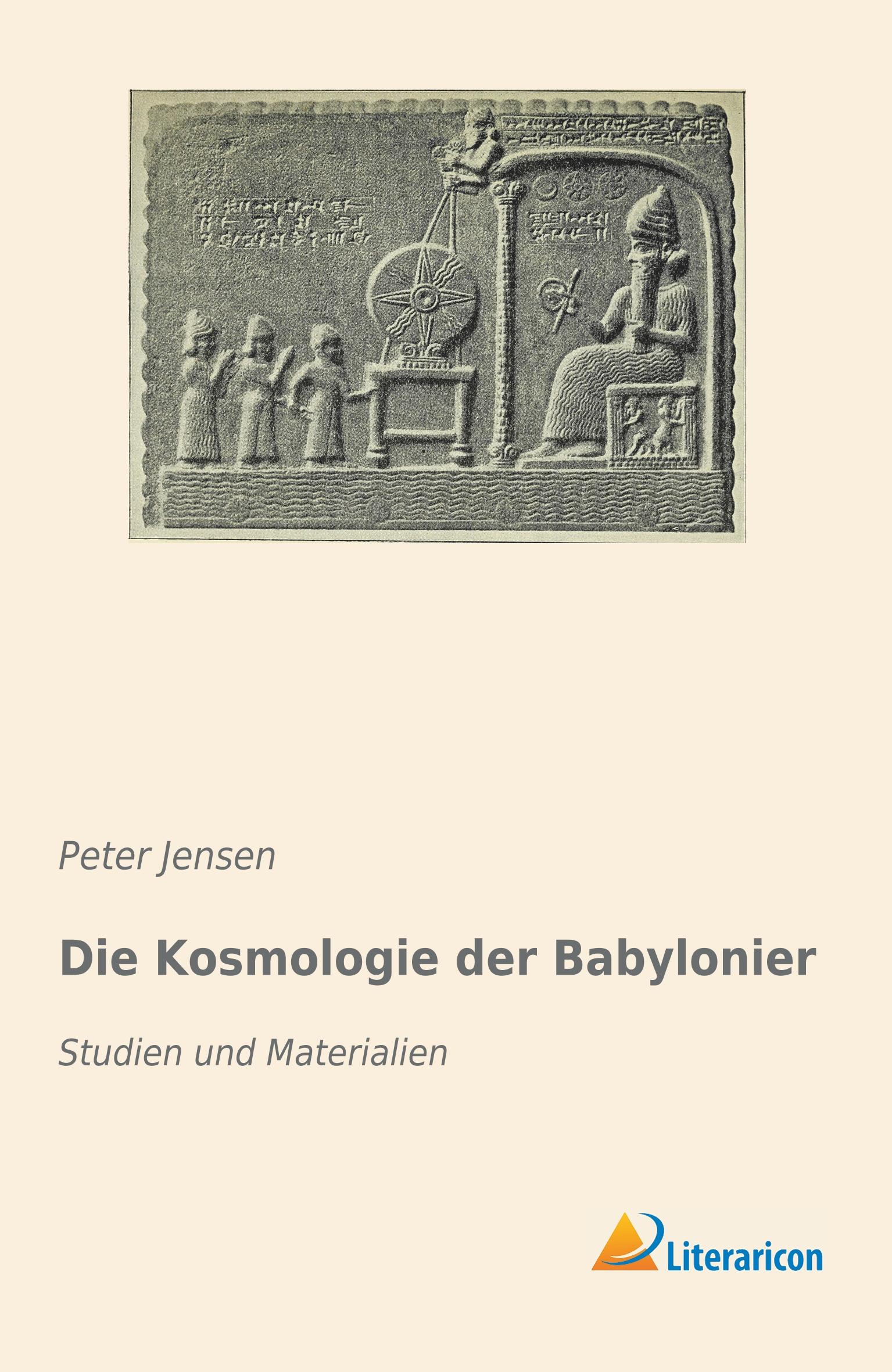 Vorderes Coverbild Die Kosmologie der Babylonier