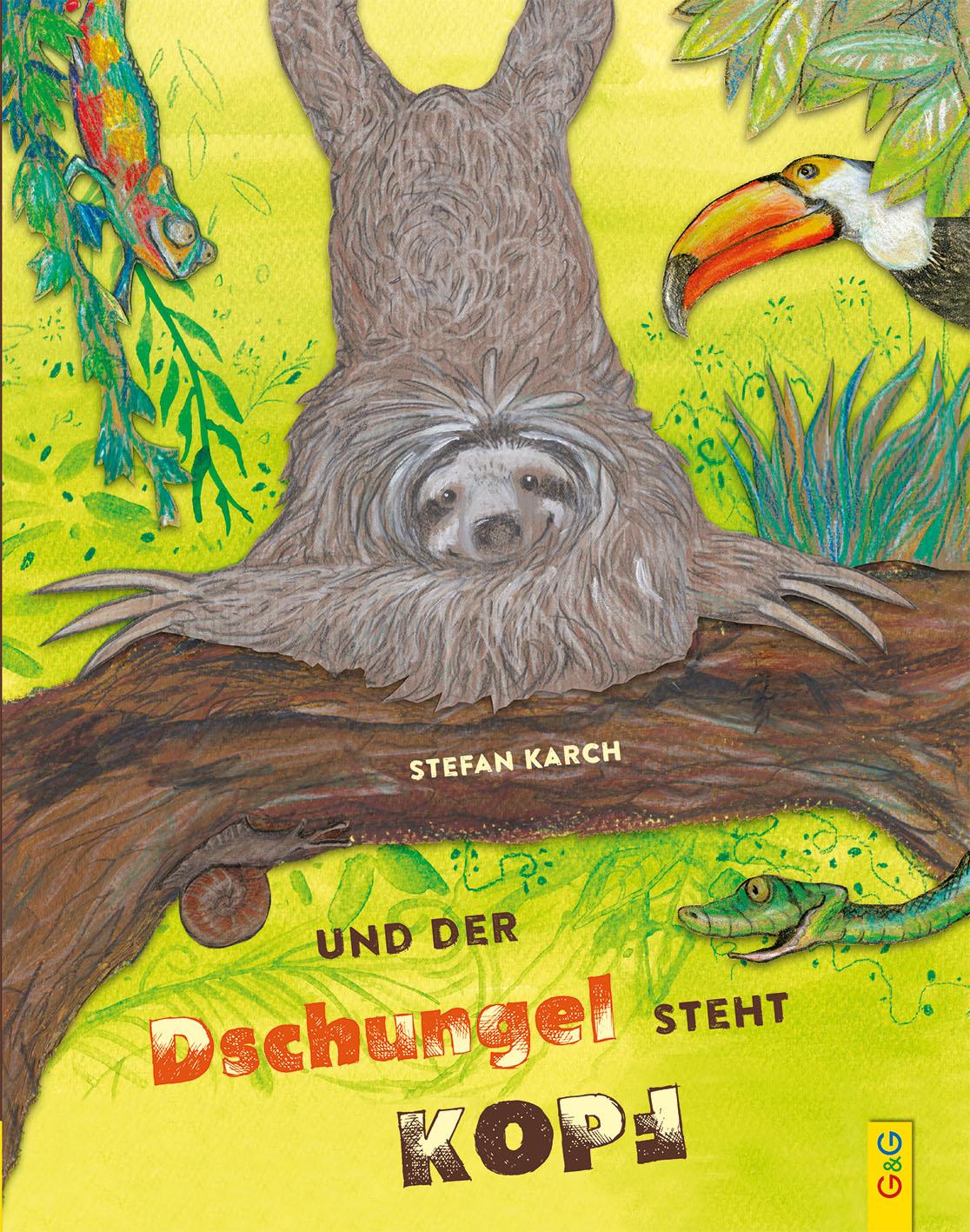 Vorderes Coverbild Und der Dschungel steht Kopf