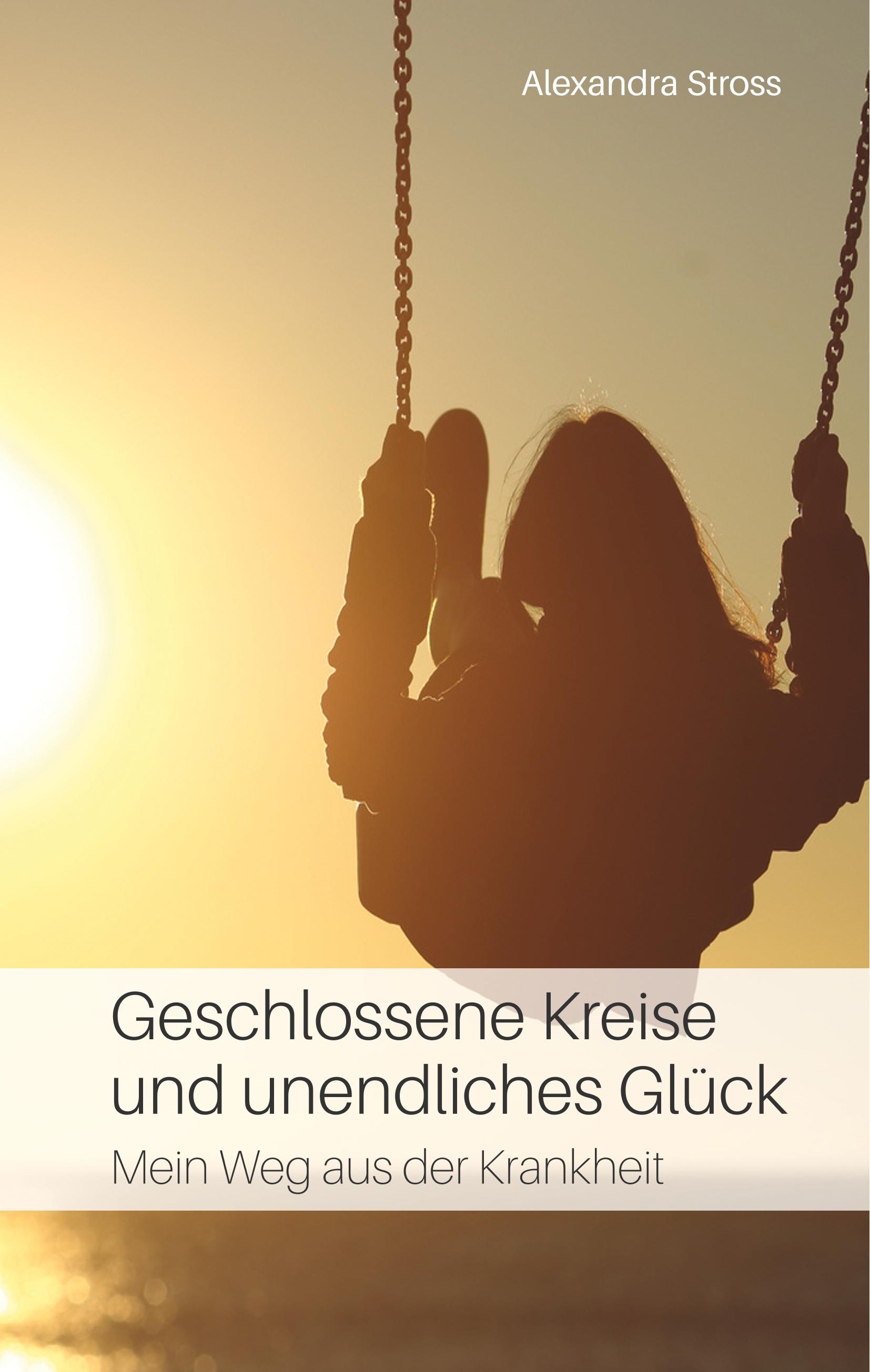 Vorderes Coverbild Geschlossene Kreise und unendliches Glück