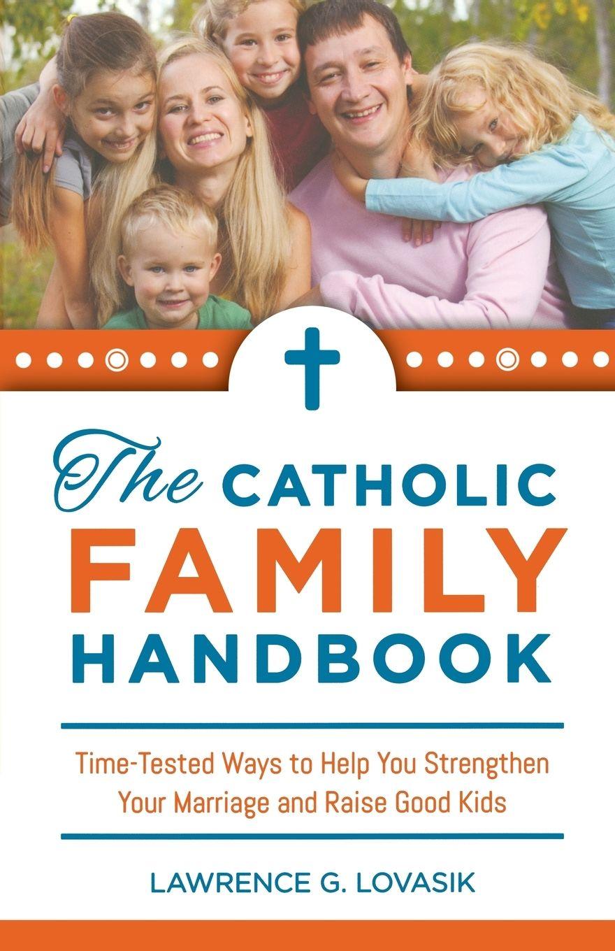 Vorderes Coverbild Catholic Family Handbook, The