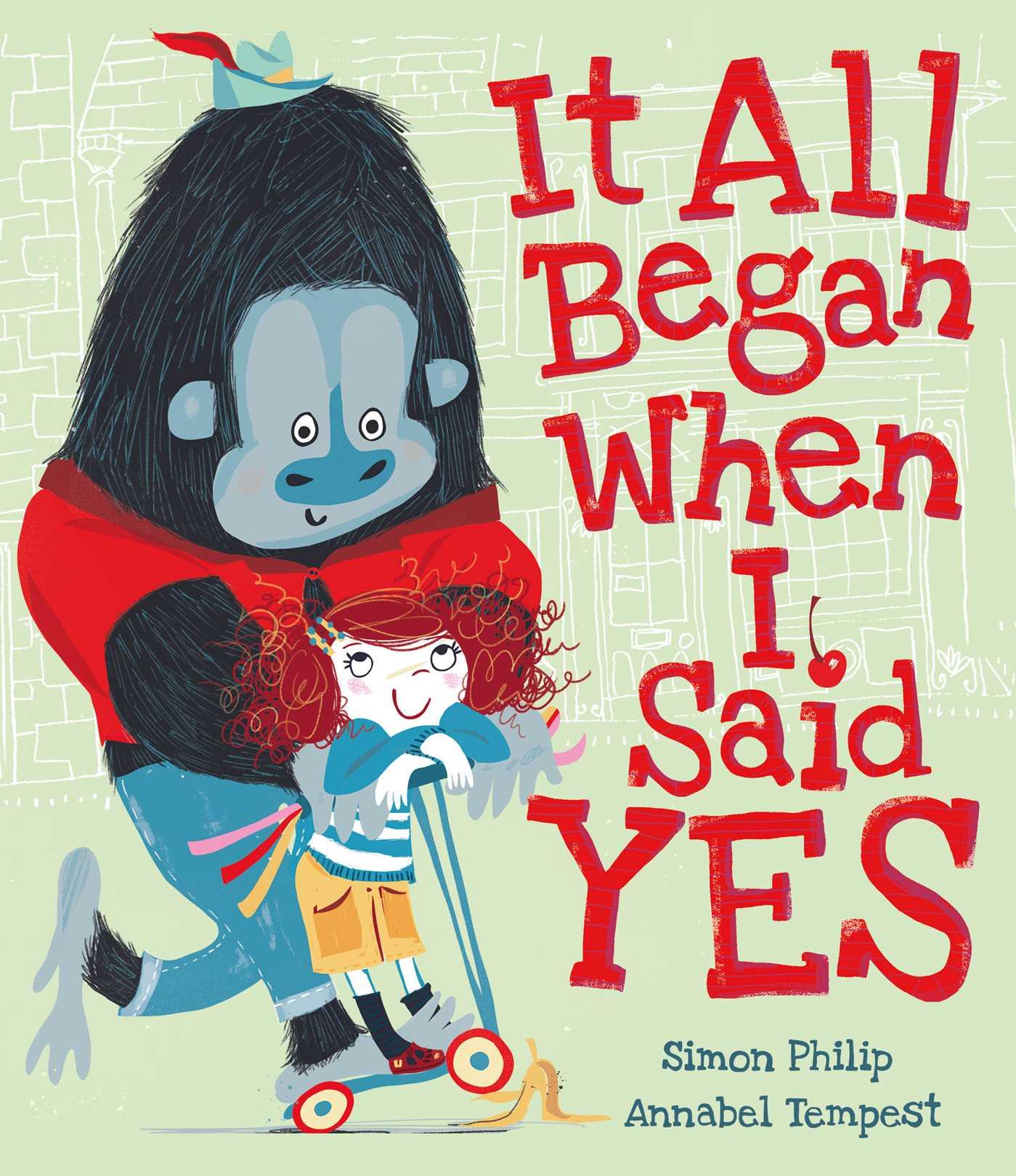 Vorderes Coverbild It All Began When I Said Yes
