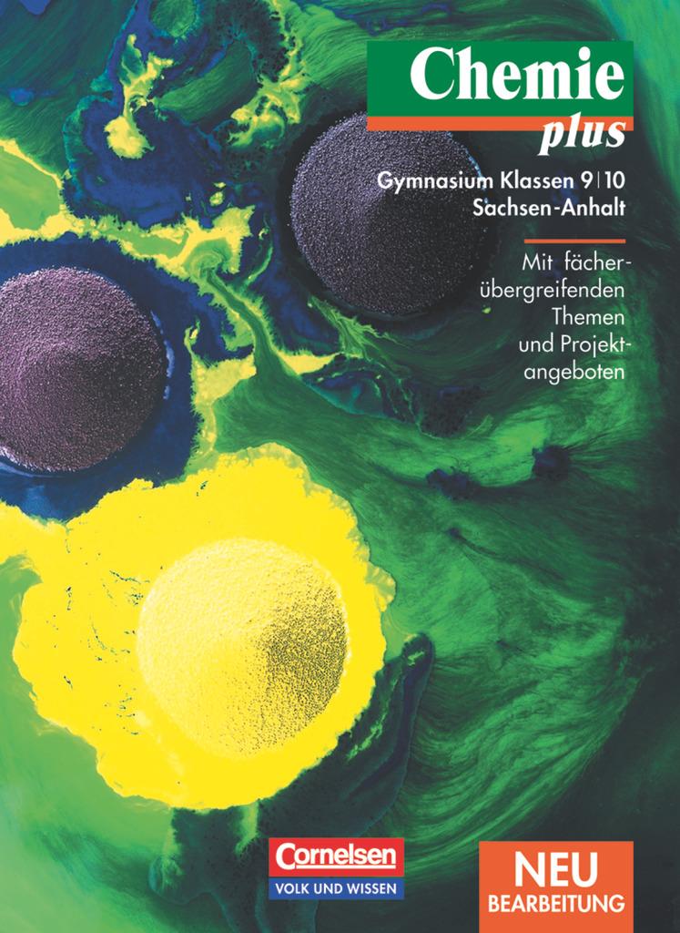 Vorderes Coverbild Chemie plus 9/10. Lehrbuch. Gymnasium. Sachsen-Anhalt. Neubearbeitung