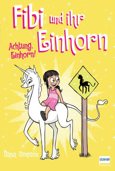 Vorderes Coverbild Fibi und ihr Einhorn (Bd. 5) - Achtung Einhorn!