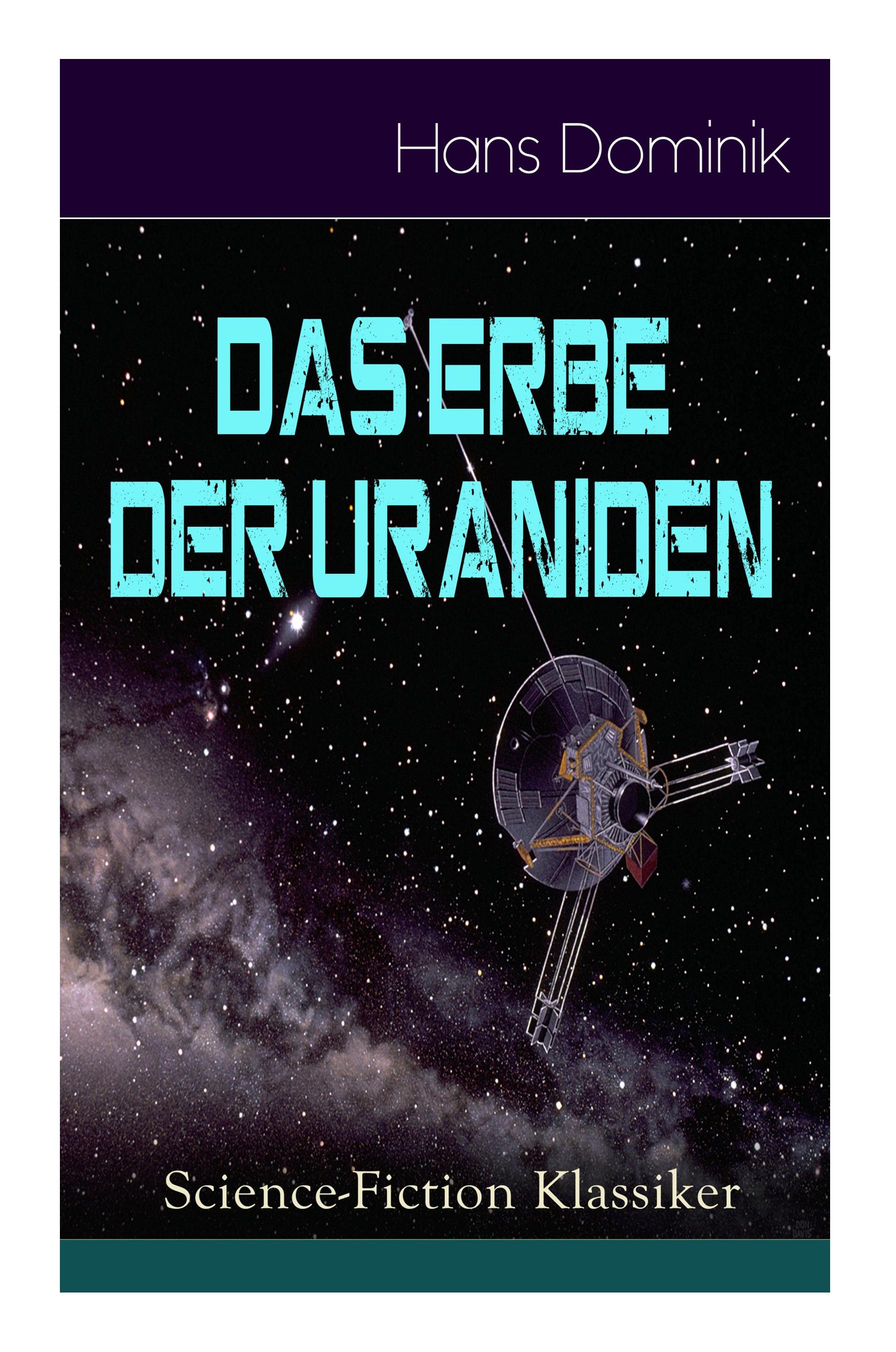 Vorderes Coverbild Das Erbe der Uraniden (Science-Fiction Klassiker)