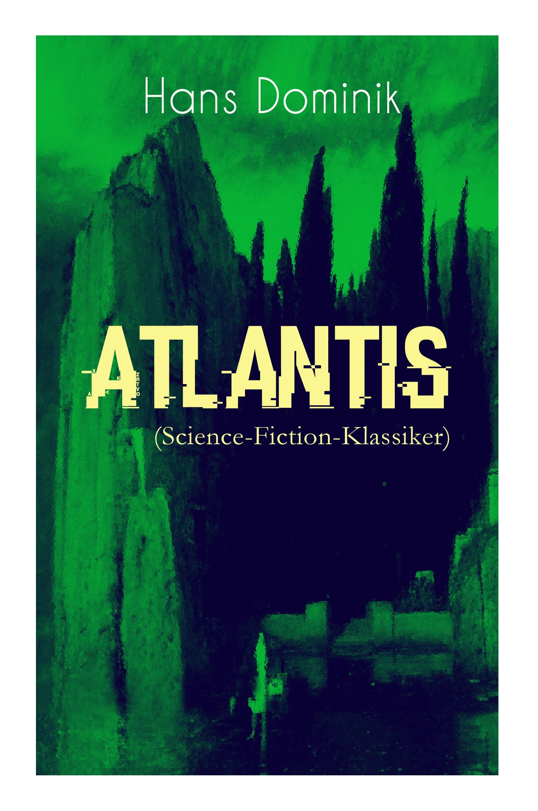 Vorderes Coverbild Atlantis (Science-Fiction-Klassiker): Neues Land, neues Leben