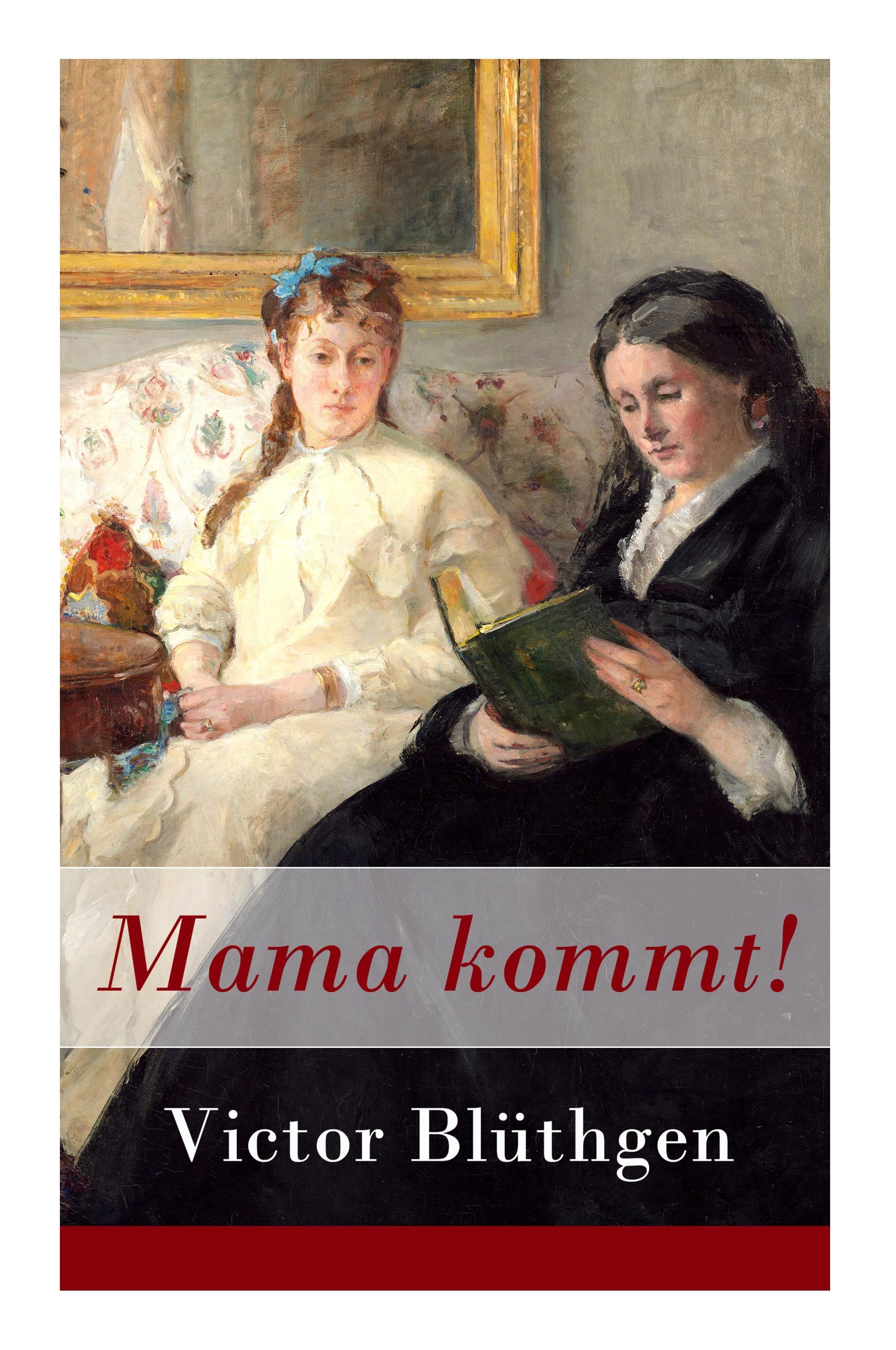 Vorderes Coverbild Mama kommt!